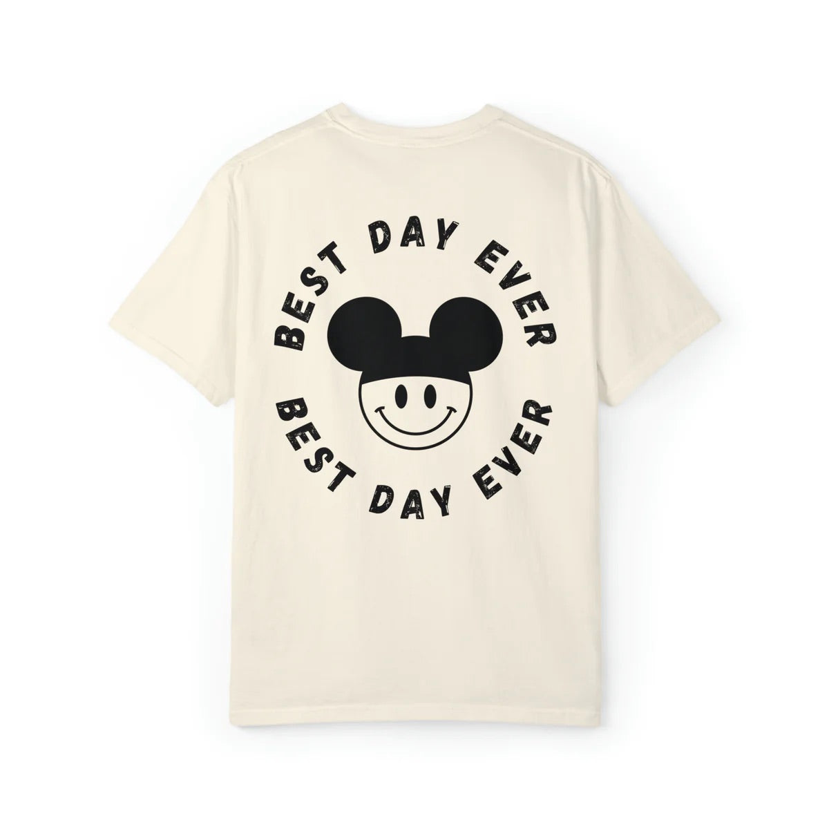 BEST DAY EVER TEE