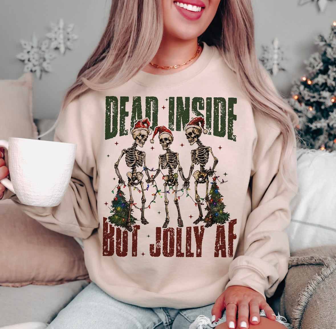 DEAD INSIDE BUT JOLLY AF