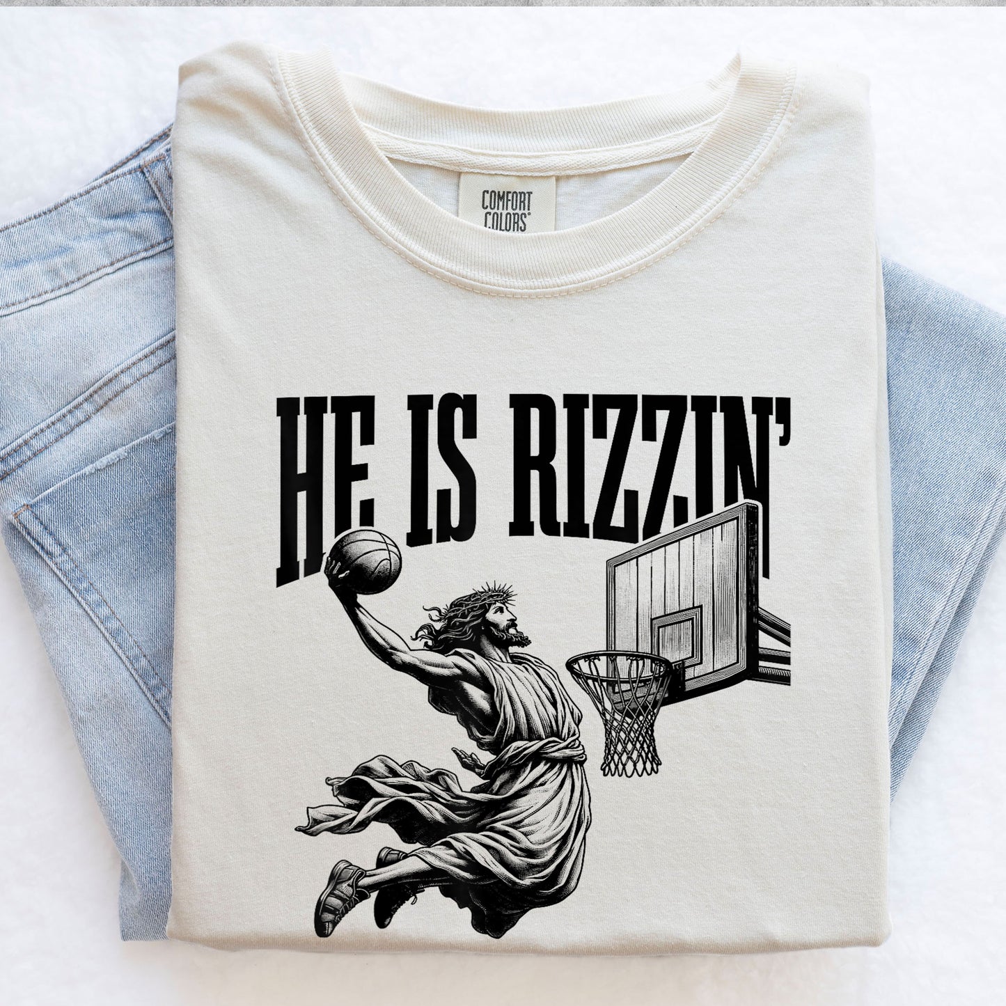 Copy of HE IS RIZZIN'