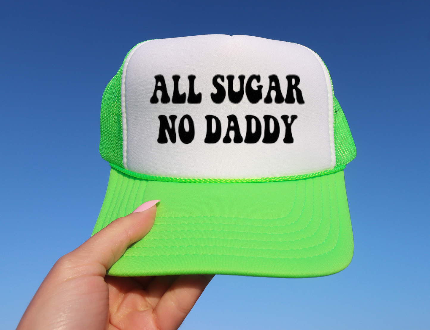 ALL SUGAR. NO DADDY