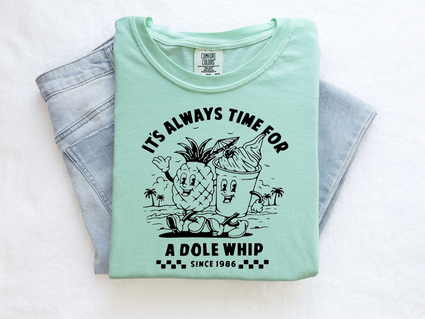 TIME FOR A DOLE WHIP TEE